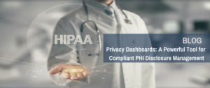 HIPAA Privacy Dashboards