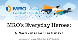 MRO Corp. Mariela Twiggs Motivational Initiative