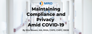Maintaining Compliance and Privacy