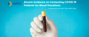 Recent Guidance on Contacting COVID-19 Patients for Blood donations