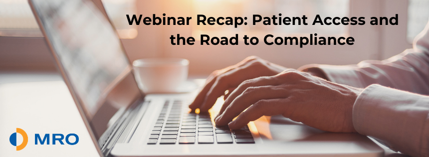Patient Access: Road to Compliance 