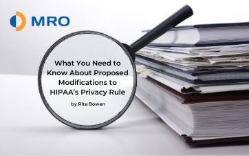 What you need to know about proposed modifications to HIPAA's Privacy Rule