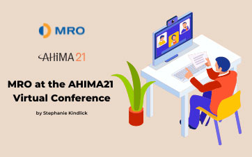 MRO at the American Health Information Management Association (AHIMA) Virtual Conference