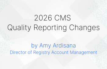 2026 CMS Quality Reporting Changes
